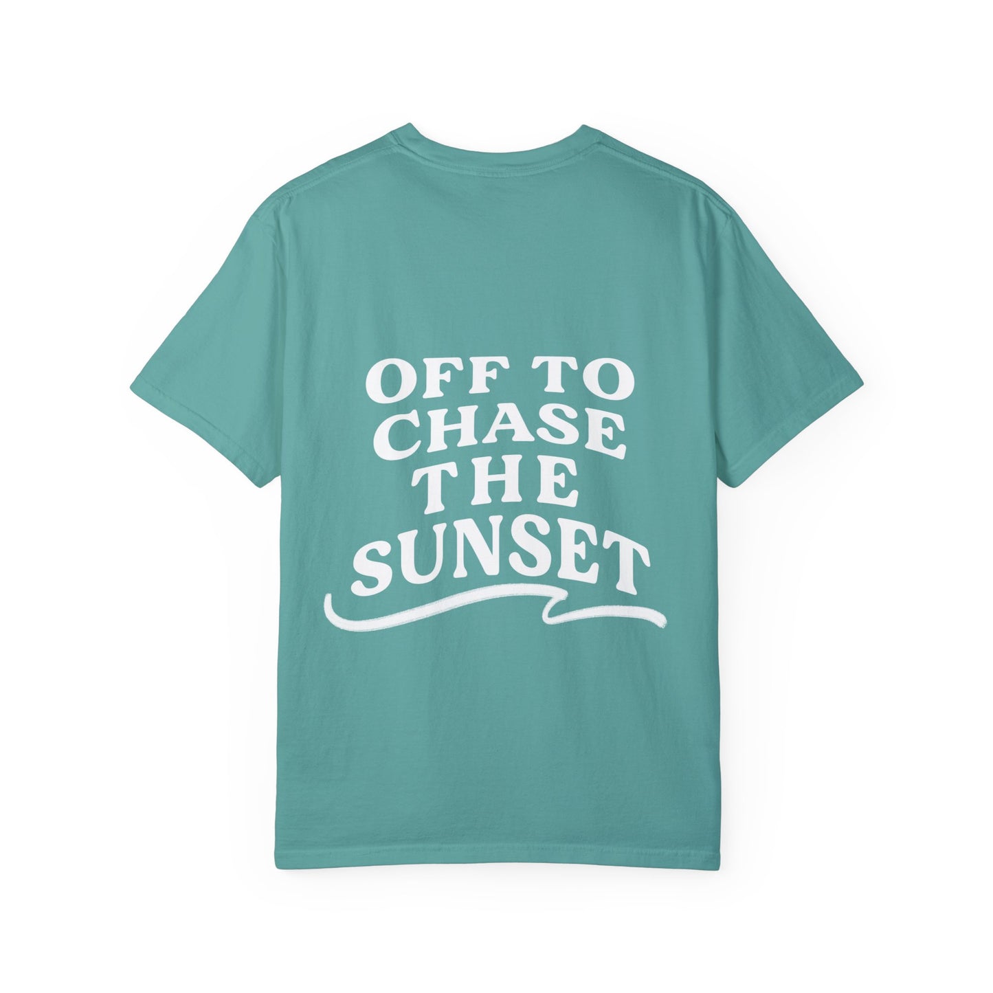 Off To Chase The Sunset Tee