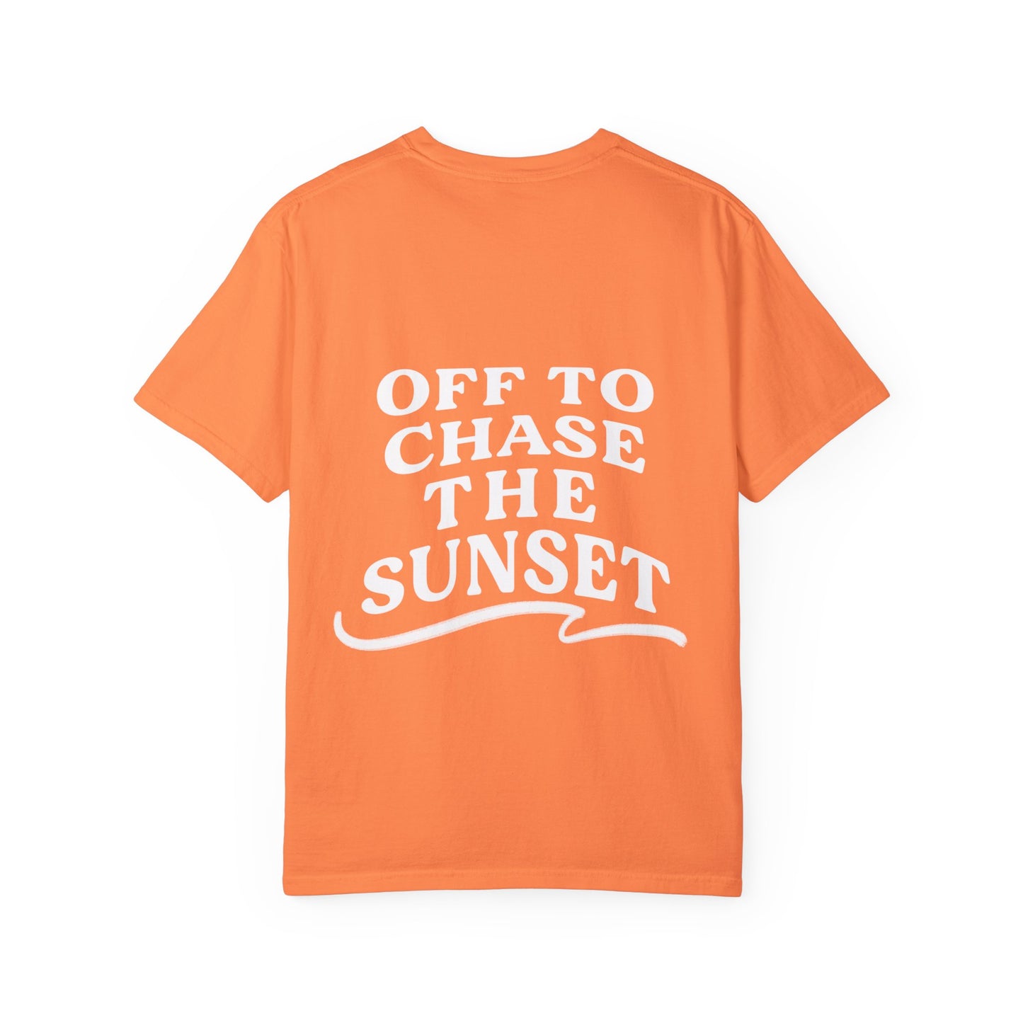 Off To Chase The Sunset Tee