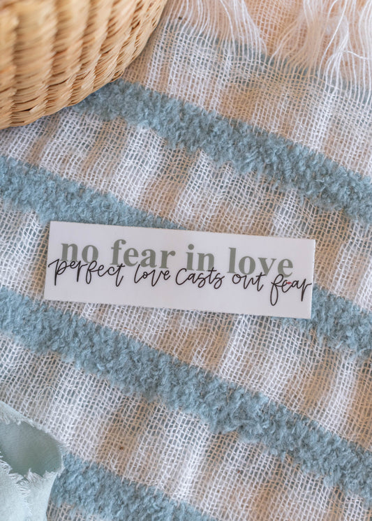 No Fear In Love Sticker // 3 in x 1 in